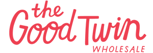 The Good Twin Wholesale